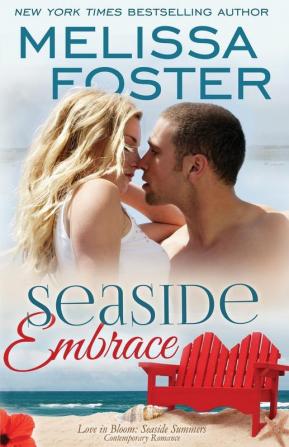 Seaside Embrace (Love in Bloom: Seaside Summers): Hunter Lacroux: Seaside Summers Book 6): Hunter Lacroux