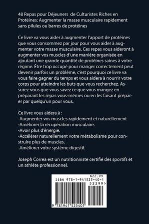 48 Repas pour Déjeuners de Culturistes Riches en Protéines: Augmenter la masse musculaire rapidement sans pilules ou barres de protéines