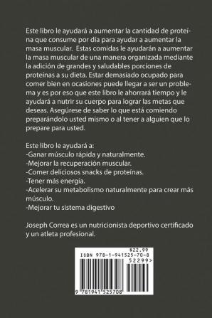 60 Recetas de Aperitivos Proteicos para Levantadores de Pesas: Acelere el crecimiento muscular sin pastillas suplementos de Creatina o esteroides anabólicos