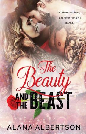 The Beauty and The Beast: 1 (Heroes Ever After)