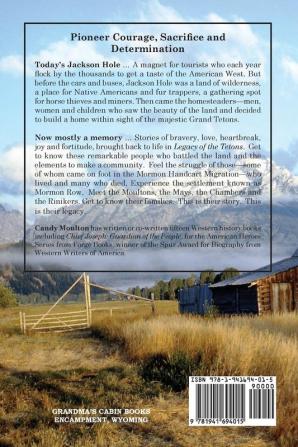 Legacy of the Tetons: Homesteading in Jackson Hole