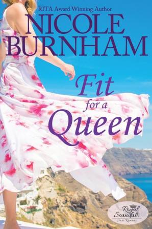 Fit for a Queen: 1 (Royal Scandals: San Rimini)