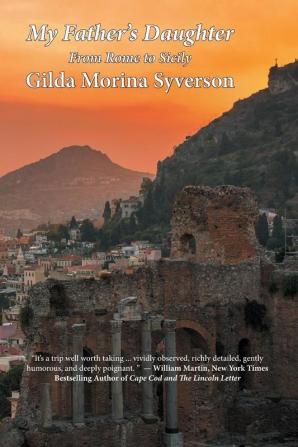 My Father's Daughter: From Rome to Sicily