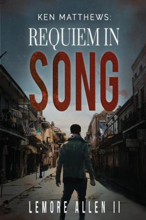 Ken Matthews. Requiem in Song