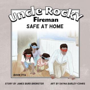 Uncle Rocky Fireman Book # 7A Safe at Home