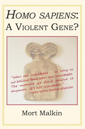 Homo Sapiens: A Violent Gene?