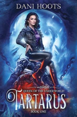 Tartarus: 1 (Queen of the Underworld)