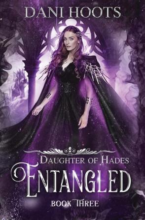 Entangled: 3 (Daughter of Hades)