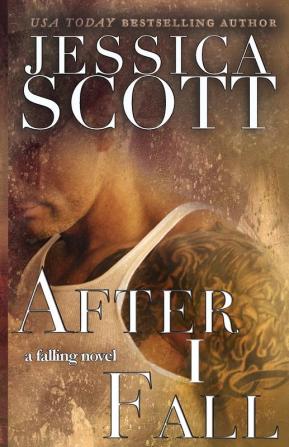 After I Fall: A Falling Novel: 3