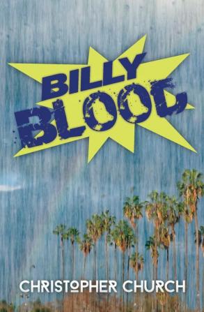 Billy Blood: 4 (Mason Braithwaite Paranormal Mystery)