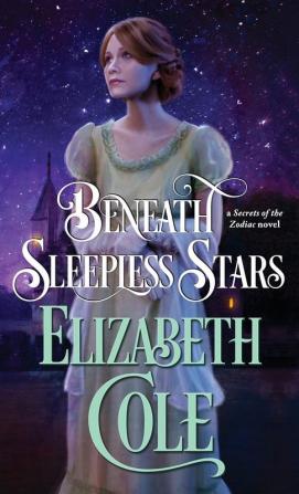 Beneath Sleepless Stars: 5 (Secrets of the Zodiac)