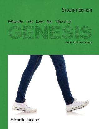 Walking the Law and History: Genesis: Student Worktext (Walking His Footsteps)