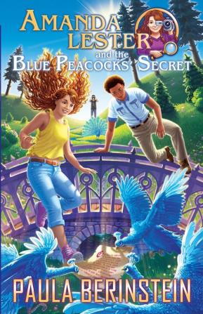 Amanda Lester and the Blue Peacocks' Secret: 4 (Amanda Lester Detective)