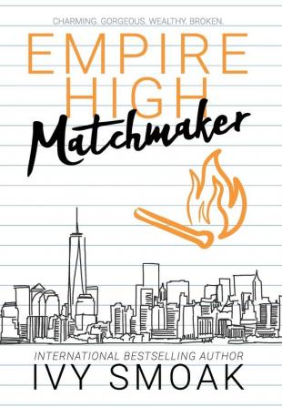 Empire High Matchmaker: 4