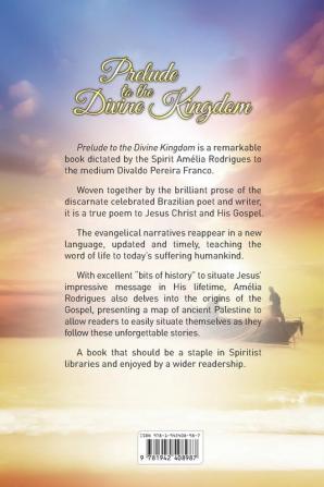 Prelude to the Divine Kingdom