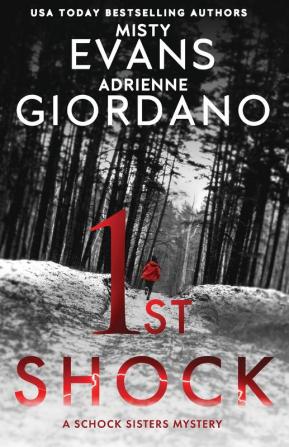 1st Shock (Schock Sisters Mystery)