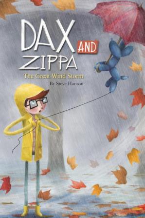 Dax and Zippa The Great Wind Storm: 4