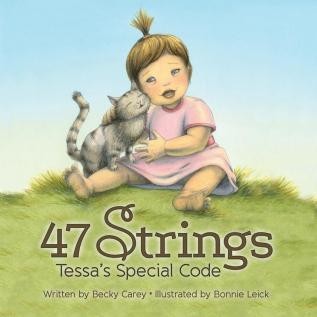 47 Strings: Tessa's Special Code