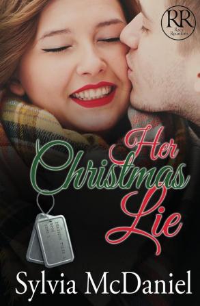 Her Christmas Lie: 2 (Racy Reunions)