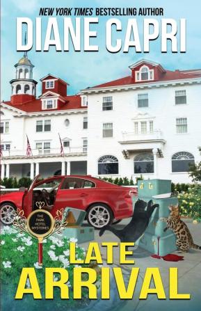 Late Arrival: A Park Hotel Mystery: 4 (The Park Hotel Mysteries)