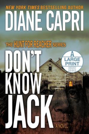 Don't Know Jack Large Print Edition: The Hunt for Jack Reacher Series: 1