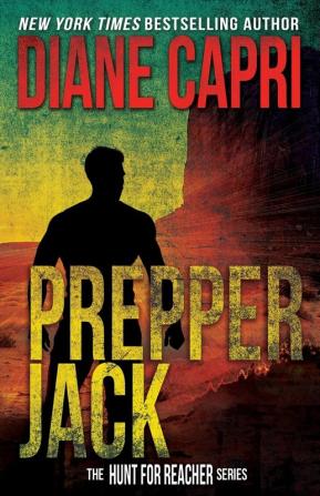 Prepper Jack: The Hunt for Jack Reacher Series: 12