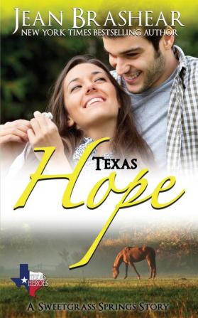 Texas Hope: A Sweetgrass Springs Story: 8