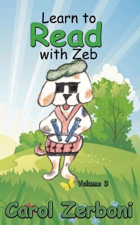 Learn to Read with Zeb Volume 3