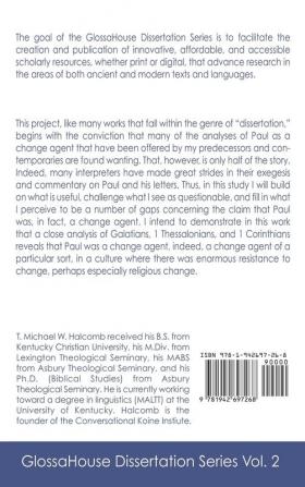 Paul the Change Agent: The Context Aims and Implications of an Apostolic Innovator: 2 (Glossahouse Dissertation)