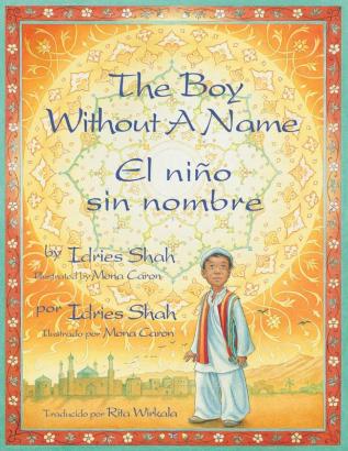 The Boy Without a Name / El nino sin nombre: English-Spanish Edition (Teaching Stories)