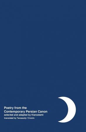 Night: Poetry from the Contemporary Persian Canon Vol. 1 [Persian / English dual language]