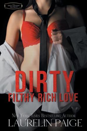 Dirty Filthy Rich Love: 2 (Dirty Duet)