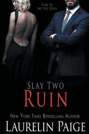 Ruin: 2 (Slay)