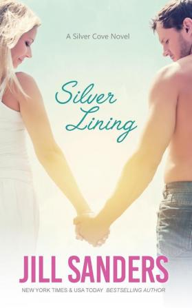 Silver Lining: 1 (Silver Cove)