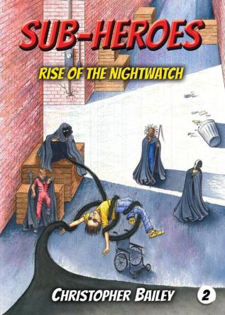 Rise of the Nightwatch (Sub-Heroes Book 2)