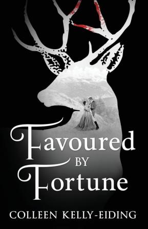 Favoured by Fortune (The Shadows of Rosthwaite Book One)