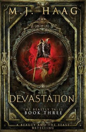 Devastation: 3 (A Beastly Tale)