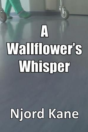 A Wallflower's Whisper