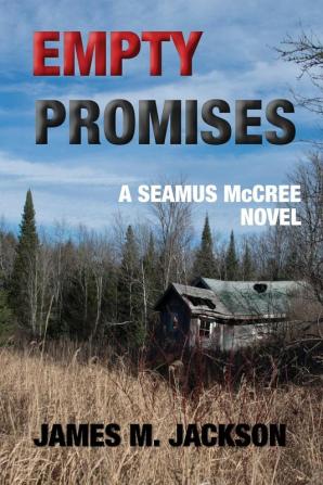 Empty Promises: 5 (Seamus McCree)