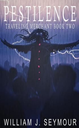 Pestilence: Traveling Merchant Book Two: 2