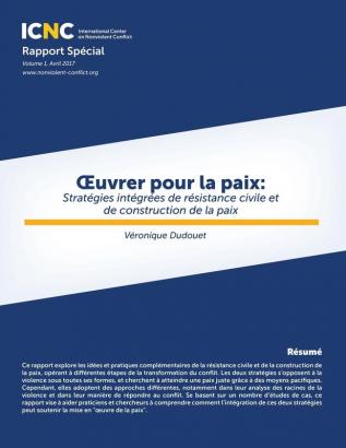 OEuvrer pour la paix: Stratégies intégrées de résistance civile et de construction de la paix