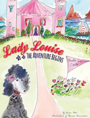 Lady Louise: The Adventure Begins