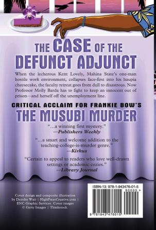 The Case of the Defunct Adjunct: A Professor Molly mystery: 0 (Mahina State Mysteries)