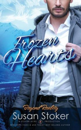 Frozen Hearts: 3 (Beyond Reality)