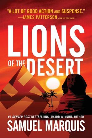 Lions of the Desert: A True Story of WWII Heroes in North Africa: 4 (World War Two)