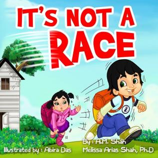 It's Not a Race