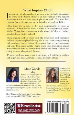 Discover Your Inspiration Wanda King Edition: Real Stories by Real People to Inspire and Ignite Your Soul