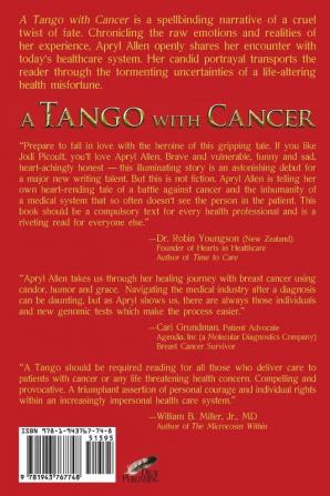 A Tango with Cancer: My Perilous Dance with Healthcare & Healing