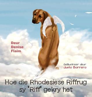 Hoe die Rhodesiese Riffrug sy Riff gekry het