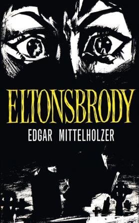 Eltonsbrody (Valancourt 20th Century Classics)